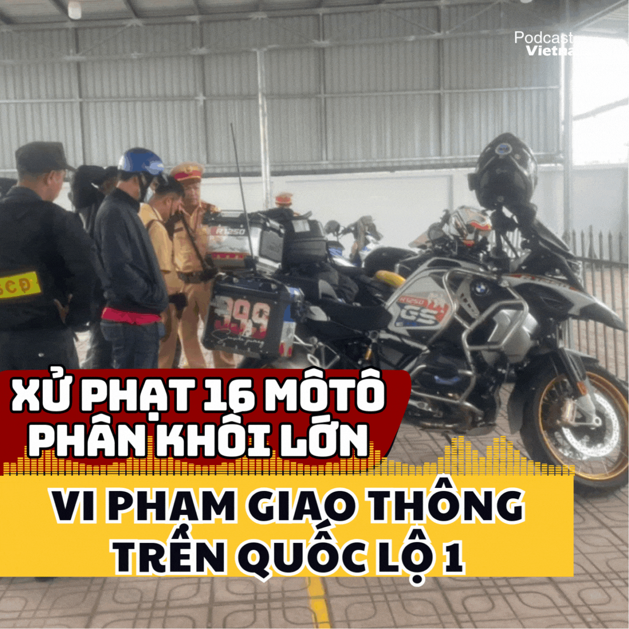Xử phạt 16 môtô phân khối lớn vi phạm giao thông trên quốc lộ 1