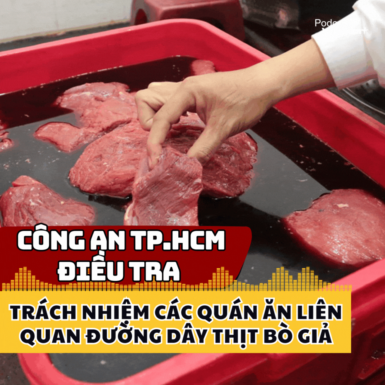 Công an TP Hồ Chí Minh điều tra 75 quán ăn liên quan đường dây thịt bò giả