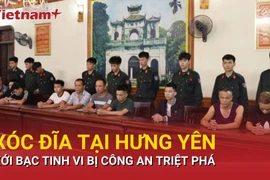 Hưng Yên bắt 18 đối tượng đánh bạc dưới hình thức xóc đĩa