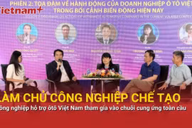 Doanh nghiệp ôtô Việt tham vọng tiến sâu vào chuỗi cung ứng toàn cầu