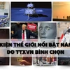 10 sự kiện thế giới nổi bật năm 2024 do TTXVN bình chọn