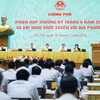 Phiên họp Chính phủ thường kỳ tháng 6 năm 2026 và Hội nghị trực tuyến Chính phủ với địa phương. (Ảnh: Dương Giang/TTXVN)