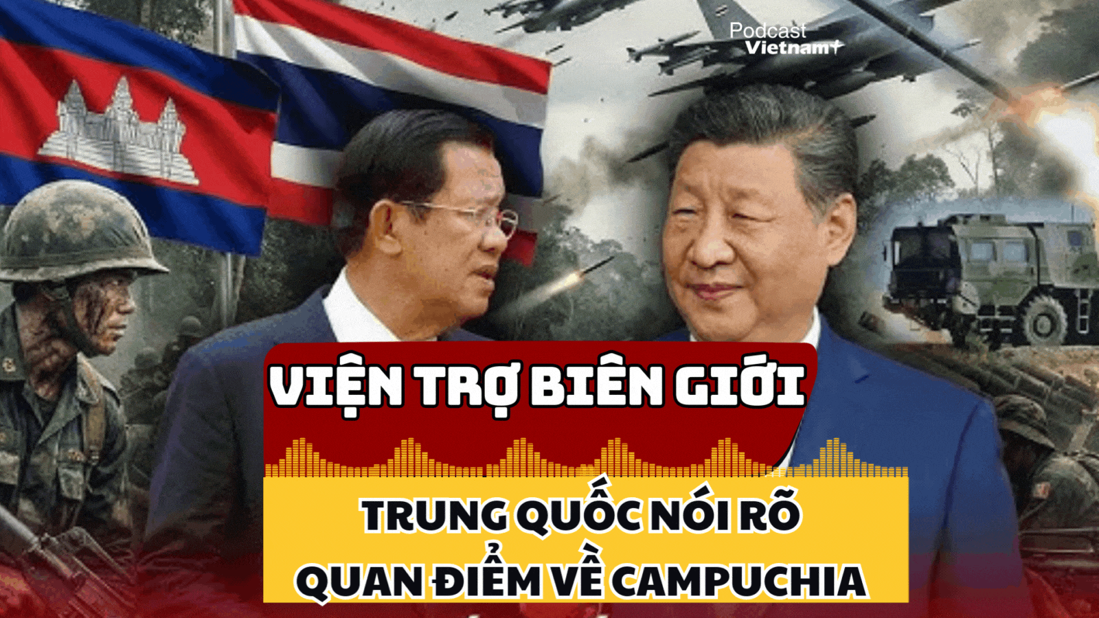 Trung Quốc tuyên bố hỗ trợ Campuchia ổn định người dân phải di dời ở vùng biên giới