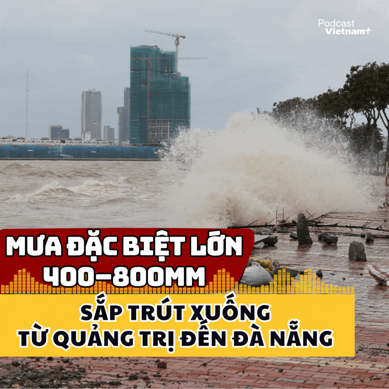 Mưa đặc biệt lớn 400–800mm sắp trút xuống từ Quảng Trị đến Đà Nẵng