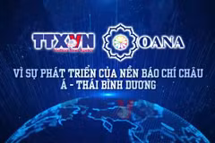 TTXVN - OANA: Vì sự phát triển của nền báo chí châu Á-Thái Bình Dương