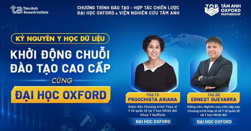 Viện Nghiên cứu Tâm Anh và Đại học Oxford chính thức tuyển sinh chương trình đào tạo cao cấp về năng lực nghiên cứu và quản trị dữ liệu. (Ảnh: Viện Nghiên cứu Tâm Anh)