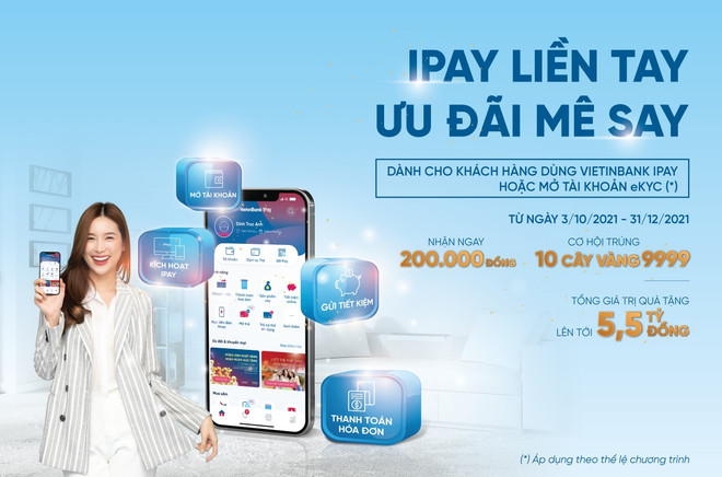 Mở tài khoản mới trên VietinBank iPay có cơ hội trúng 10 cây vàng ảnh 1