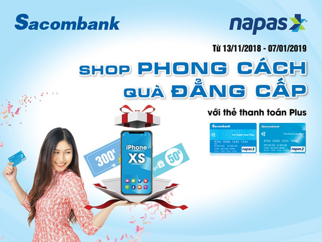 Thanh toán bằng thẻ Sacombank NAPAS có cơ hội sở hữu Iphone XS ảnh 1
