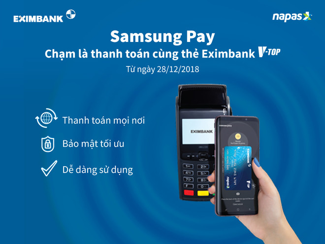 Khách hàng có thể thanh toán bằng Samsung Pay kết nối qua NAPAS ảnh 1
