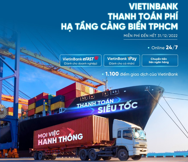 VietinBank tiên phong triển khai thu phí hạ tầng cảng biển tại TP.HCM ảnh 1