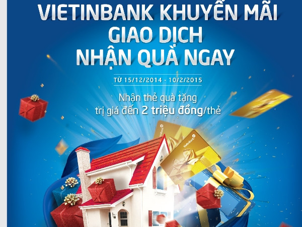 Giao dịch tại VietinBank nhận nhiều quà tặng hấp dẫn ảnh 1