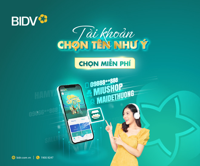 BIDV miễn phí chọn số tài khoản theo nickname và số điện thoại ảnh 1