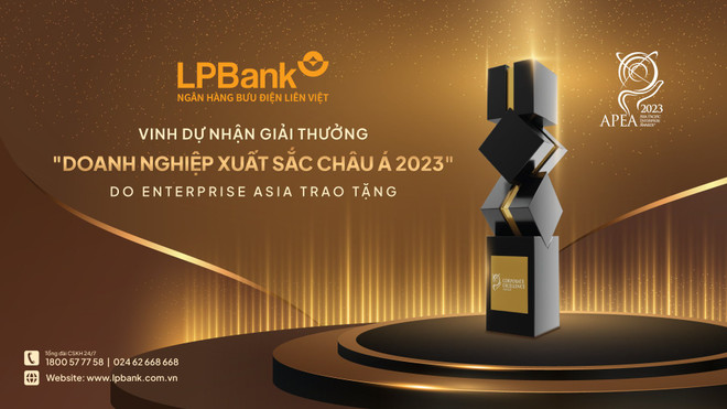LPBank nhận giải thưởng Doanh nghiệp xuất sắc châu Á năm 2023 ảnh 2