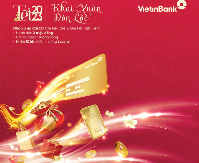 Rinh lộc đầu năm cùng đặc quyền lớn khi gửi tiết kiệm tại VietinBank ảnh 1