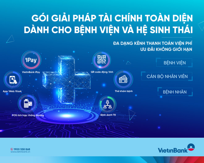 VietinBank cung cấp giải pháp tài chính cho bệnh viện và hệ sinh thái ảnh 1