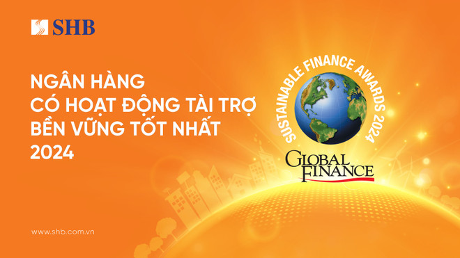 SHB năm thứ 2 nhận giải Ngân hàng có hoạt động tài trợ bền vững tốt nhất Ảnh 1 (10).jpg