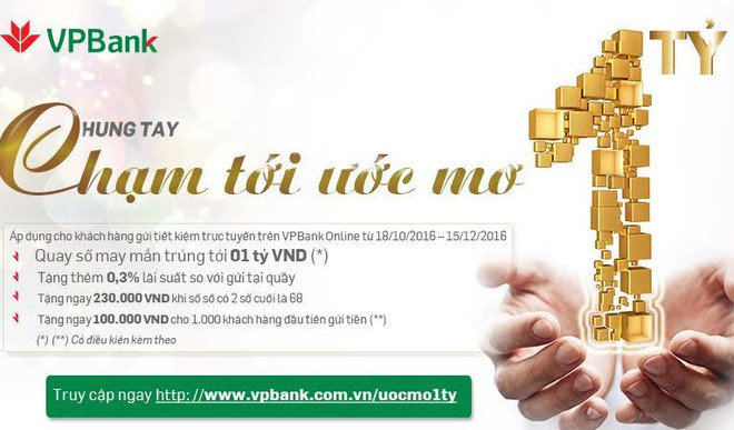 Gửi tiết kiệm online tại VPBank khách hàng có cơ hội trúng 1 tỷ đồng ảnh 1