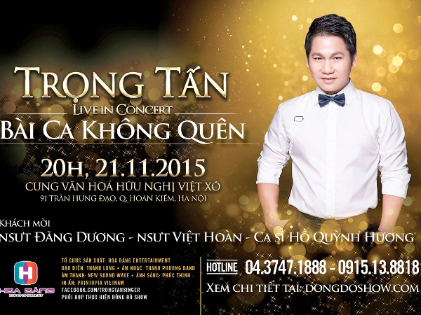 Ca sỹ Trọng Tấn: Poster in chữ "ông hoàng nhạc đỏ" là giả mạo ảnh 2