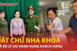 Chủ nha khoa khai nguyên nhân hành hung khách hàng ở Thành phố Hồ Chí Minh