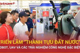 Dấu ấn khoa học công nghệ tại triển lãm "Thành tựu đất nước"