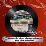 Tin nóng 20/8: Bị tố lấy tiền "đút lót” của bệnh nhân, Bệnh viện K phản hồi gì?