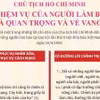 Chủ tịch Hồ Chí Minh: Nhiệm vụ người làm báo là quan trọng, vẻ vang