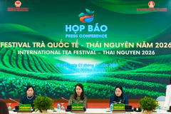 Festival Trà Quốc tế-Thái Nguyên 2026: Cơ hội đưa "Đệ nhất danh trà" ra thế giới