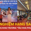 Ga Hải Phòng trở thành điểm du lịch với đoàn tàu hạng sang "Hoa Phượng Đỏ"