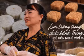 Lưu trăng trong chiếc bánh Trung Thu để hồn nghề còn mãi