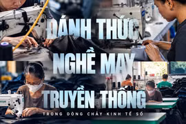 Đánh thức nghề may truyền thống trong dòng chảy kinh tế số