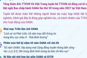 TTXVN sẽ đăng cai tổ chức Hội nghị OANA lần thứ 59 vào năm 2027 