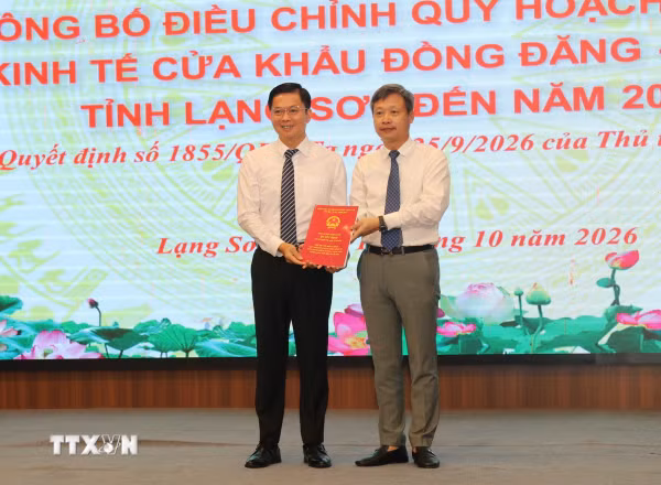 Công bố Điều chỉnh Quy hoạch chung Khu kinh tế cửa khẩu Đồng Đăng-Lạng Sơn
