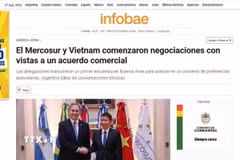 Tờ Infobae, một trong những nhật báo điện tử có lượng độc giả lớn tại Argentina, ngày 27/8 đăng bài với tiêu đề “Mercosur và Việt Nam bắt đầu đàm phán hướng tới một thỏa thuận thương mại”, trong đó nhấn mạnh các đoàn đàm phán hai bên đã có cuộc gặp trực tiếp đầu tiên tại Buenos Aires nhằm thúc đẩy một thỏa thuận về ưu đãi thuế quan. (Ảnh: Diệu Hương/TTXVN)