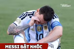 Lionel Messi bật khóc, Argentina lỡ hẹn bảo vệ ngôi vương World Cup 