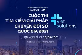 Viet Solutions 2021: Tìm giải pháp thúc đẩy Chuyển đổi số Quốc gia
