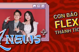 [Znews] Cơn bão 'Flex đến hơi thở cuối cùng' tràn ngập mạng xã hội