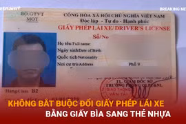 Bản tin 60s: Không bắt buộc đổi giấy phép lái xe bằng giấy bìa sang thẻ nhựa