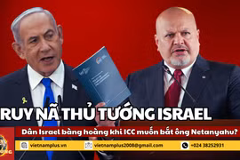 8+ phút Điểm nóng: Dân Israel bàng hoàng khi Thủ tướng Netanyahu bị truy nã?