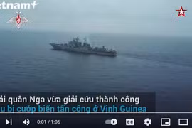 Video cảnh Hải quân Nga giải cứu tàu hàng bị cướp biển tấn công