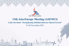 ASEM 13: Củng cố chủ nghĩa đa phương vì tăng trưởng chung