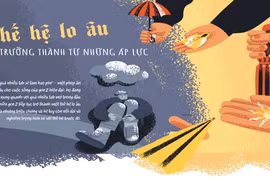 [Mega Story] Gen Z: Thế hệ âu lo trưởng thành từ những áp lực