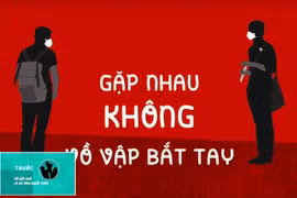 [Video] 7 thói quen cần thay đổi trong mùa dịch COVID-19
