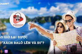[Audio] Đã đến lúc khởi động lại các tour du lịch trong nước?