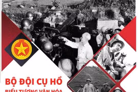 [Infographics] Bộ đội cụ Hồ: Biểu tượng văn hóa cao đẹp của Quân đội
