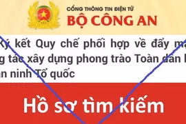 Cảnh báo thủ đoạn lừa đảo qua phần mềm giả mạo Bộ Công an