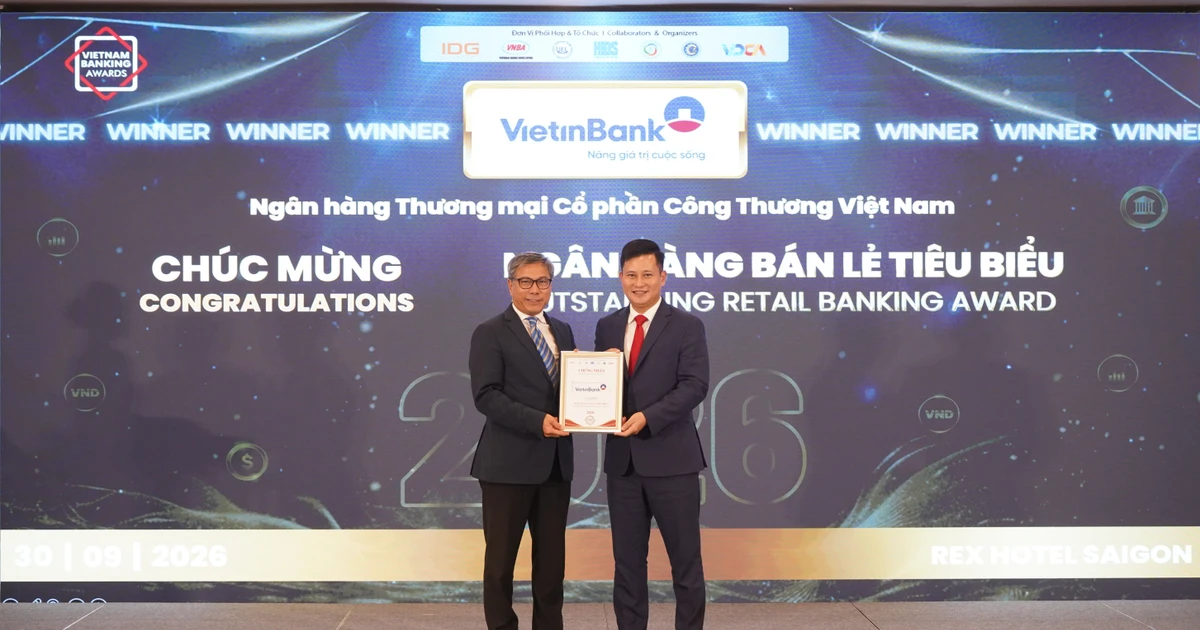 Ba năm liên tiếp VietinBank được vinh danh “Ngân hàng Bán lẻ tiêu biểu”