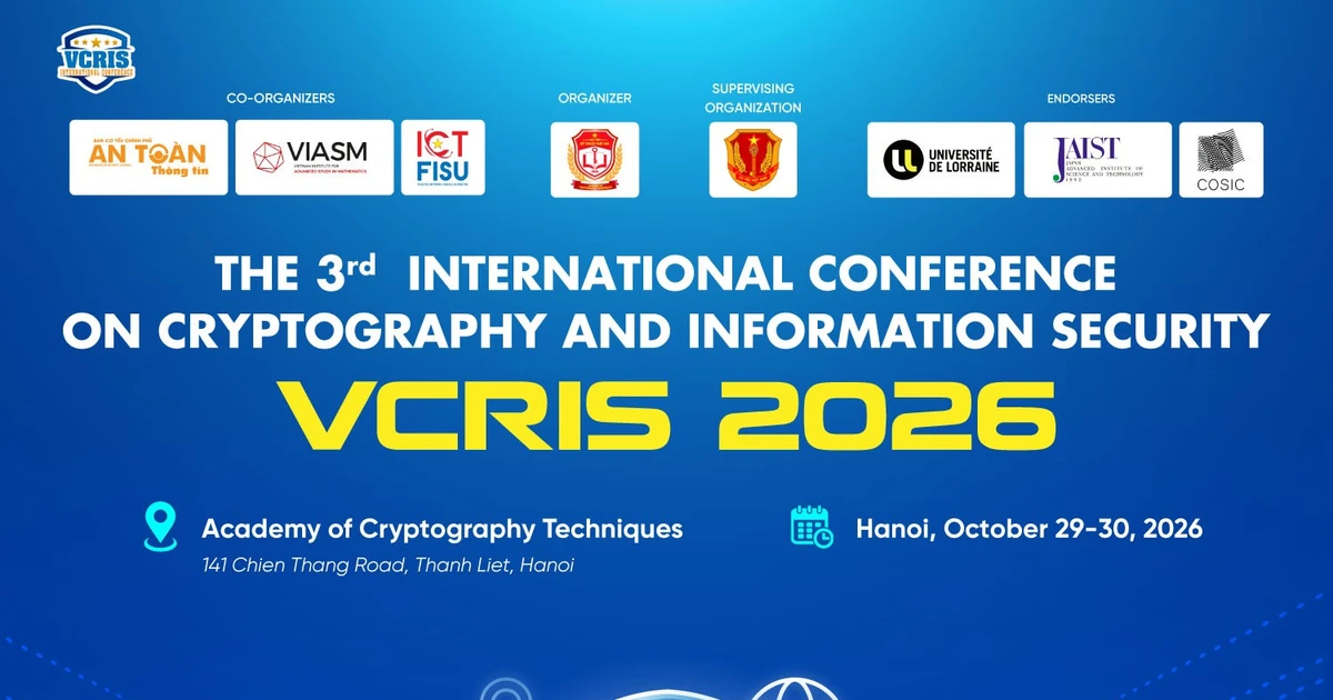 VCRIS 2026: Kết nối nghiên cứu quốc tế, thúc đẩy công nghệ bảo mật