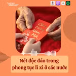 Khám phá phong tục gợi nhiều cảm xúc nhất mỗi dịp Năm mới ở các nước châu Á