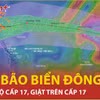 Cảnh báo vùng gần tâm bão số 9, không khí lạnh bắt đầu về cuối tháng này